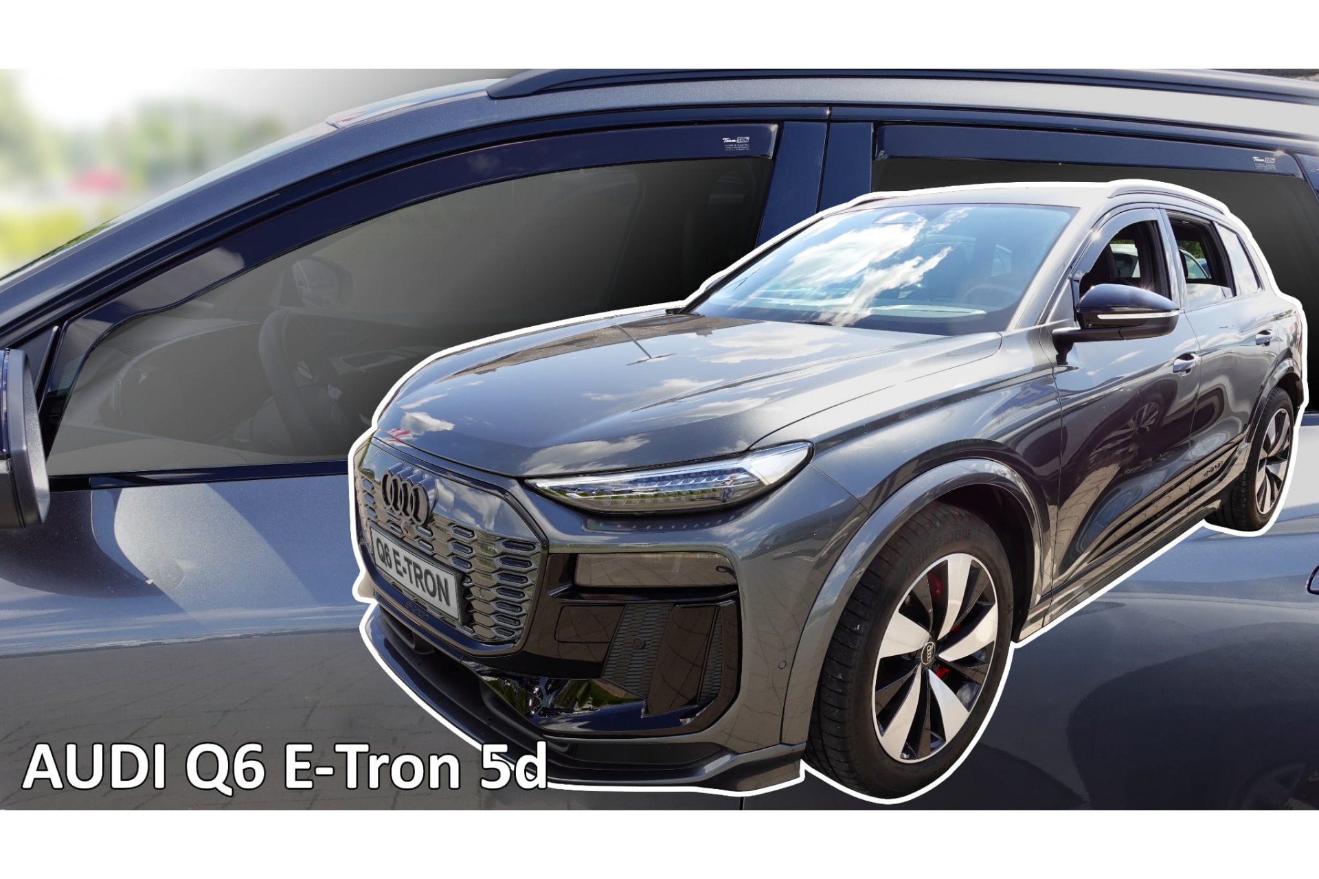 Βλησαρούλης Car Center - AUDI Q6 5D E-TRON 2023+ ΣΕΤ ΑΝΕΜΟΘΡΑΥΣΤΕΣ (4ΤΕΜ)